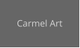 Carmel Art